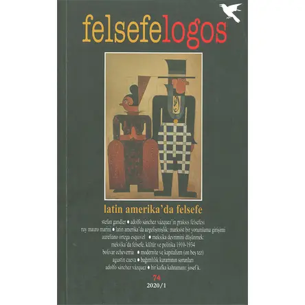 Felsefelogos Sayı: 74 Latin Amerika’da Felsefe Umuttepe Yayınları