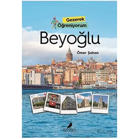 Gezerek Öğreniyorum - Beyoğlu - Ömer Şahan - Anonim Yayıncılık
