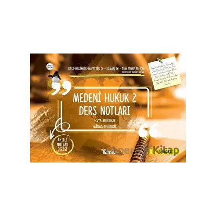 Medeni Hukuk 2 Ders Notları / Eşya Hukuku - Miras Hukuku - Kolektif - Temsil Kitap