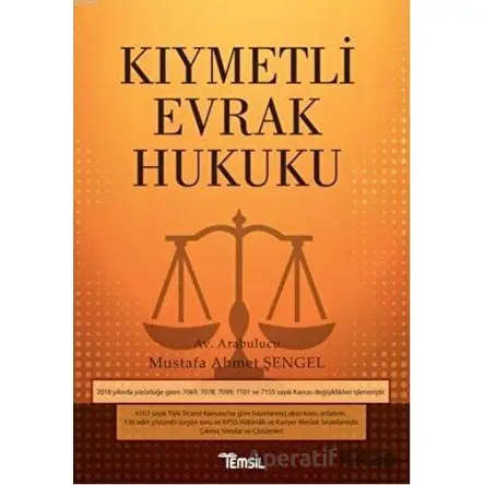 Kıymetli Evrak Hukuku - Mustafa Ahmet Şengel - Temsil Kitap