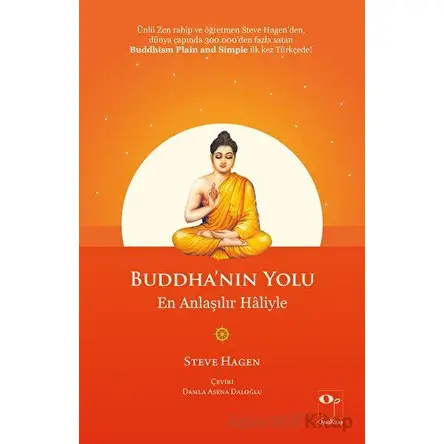 Buddhanın Yolu - En Anlaşılır Haliyle - Steve Hagen - OpusKitap