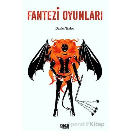 Fantezi Oyunları - Daniel Taylor - Gece Kitaplığı