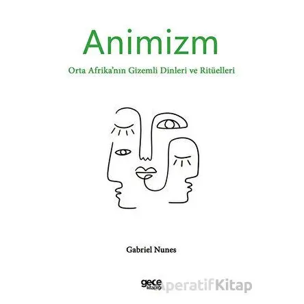 Animizm - Gabriel Nunes - Gece Kitaplığı