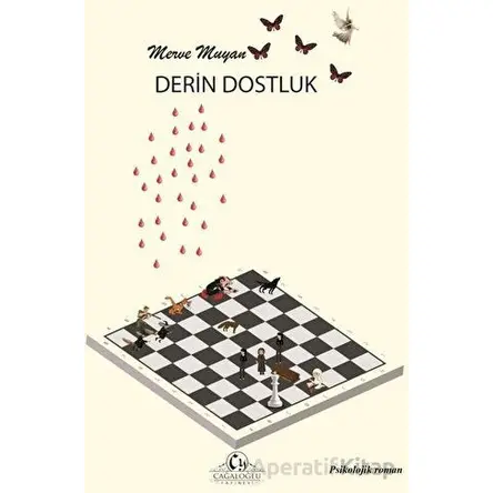Derin Dostluk - Merve Muyan - Cağaloğlu Yayınevi
