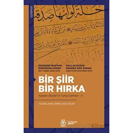 Bir Şiir Bir Hırka - Üsküdari Mustafa İsamüddin Efendi - DBY Yayınları