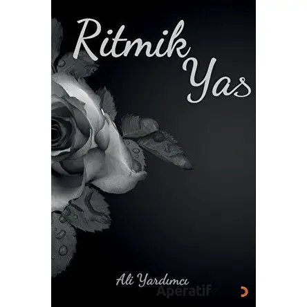 Ritmik Yas - Ali Yardımcı - Cinius Yayınları