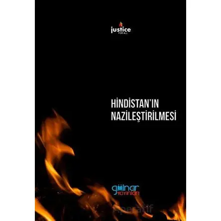 Hindistan’ın Nazileştirilmesi - Angana Chatterji - Gülnar Yayınları