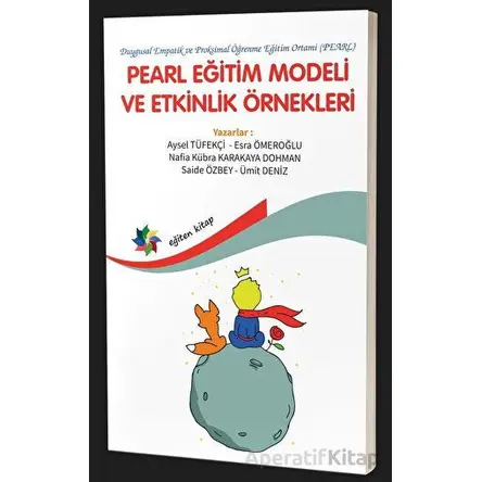 Pearl Eğitim Modeli ve Etkinlik Örnekleri - Saide Özbey - Eğiten Kitap