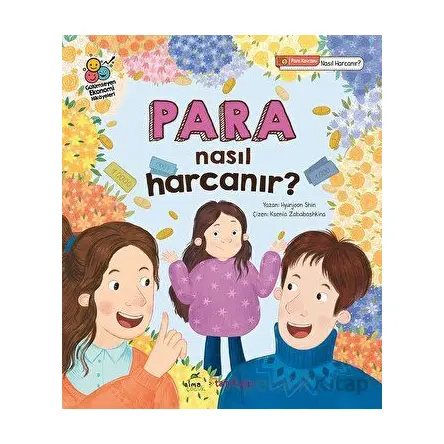 Para Nasıl Harcanır? - Ksenia Zababashkina - Elma Çocuk