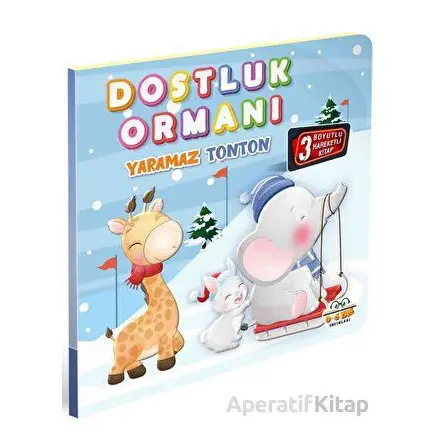 Dostluk Ormanı Yaramaz Tonton - Kolektif - 0-6 Yaş Yayınları