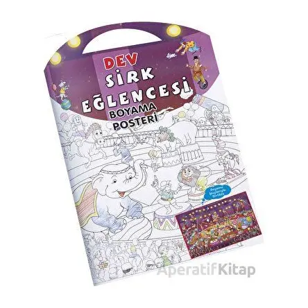 Sirk Eğlencesi Dev Boyama Posteri - Kolektif - 0-6 Yaş Yayınları