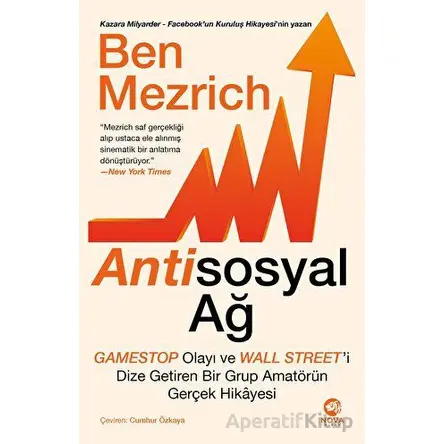 Antisosyal Ağ: GameStop Olayı ve Wall Street’i Dize Getiren Bir Grup Amatörün Gerçek Hikayesi