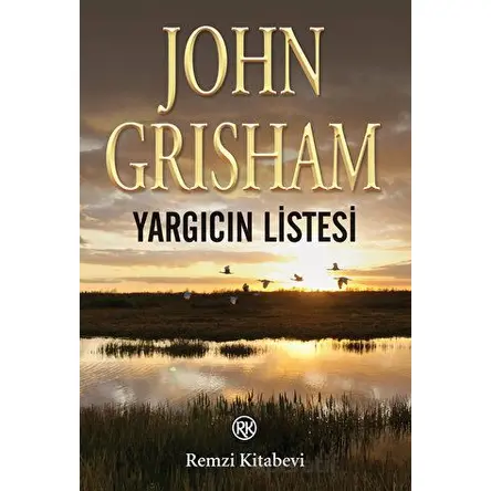Yargıcın Listesi - John Grisham - Remzi Kitabevi