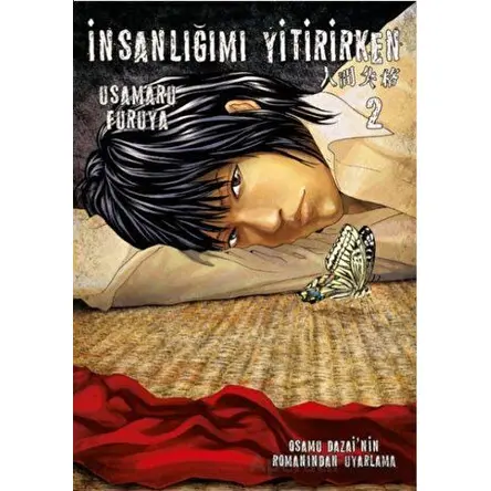 İnsanlığımı Yitirirken Cilt 2 - Osamu Dazai - İthaki Yayınları
