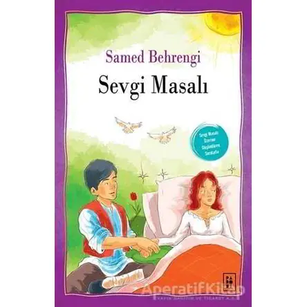 Sevgi Masalı - Samed Behrengi - Parodi Yayınları