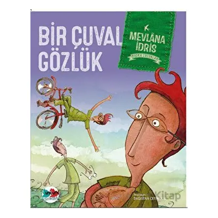 Bir Çuval Gözlük - Mevlana İdris - Vak Vak Yayınları