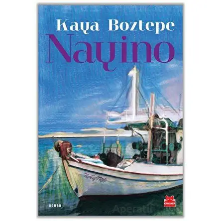 Nayino - Kaya Boztepe - Kırmızı Kedi Yayınevi