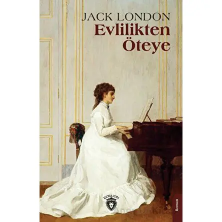 Evlilikten Öteye - Jak Şardon - Dorlion Yayınları