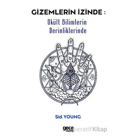 Gizemlerin İzinde - Sid Young - Gece Kitaplığı