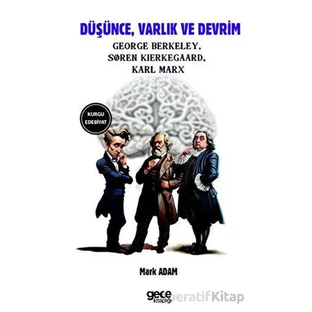 Düşünce, Varlık ve Devrim - Søren Kierkegaard - Gece Kitaplığı