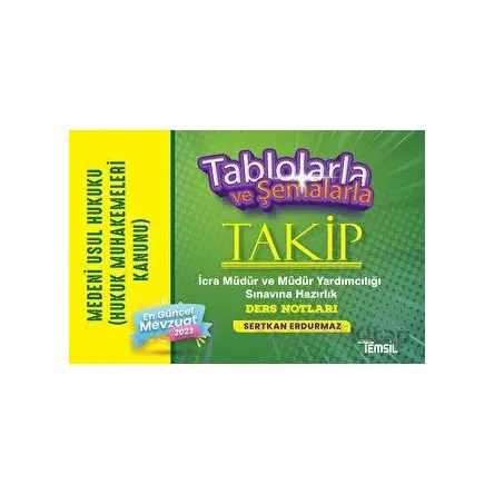 Takip Tablolarla Ve Şemalarla Medeni Usul Hukuku - Sertkan Erdurmaz - Temsil Kitap