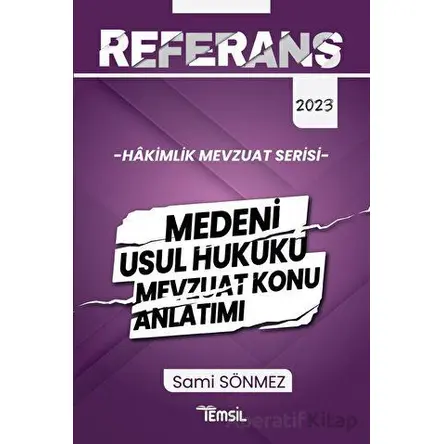 Referans Mevzuat Serisi Hakimlik Medeni Usul Hukuku Mevzuat Konu Anlatımı