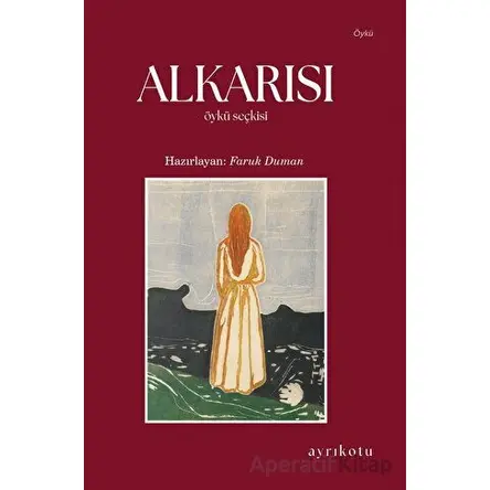 Alkarısı Öykü Seçkisi - Faruk Duman - Ayrıkotu Yayınları
