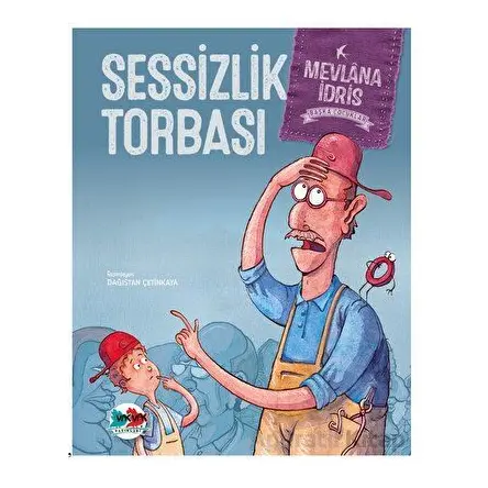 Sessizlik Torbası - Mevlana İdris - Vak Vak Yayınları