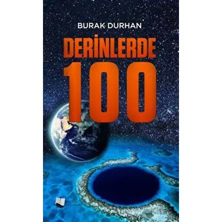 Derinlerde 100 - Burak Durhan - Karina Yayınevi