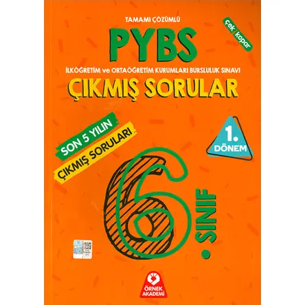 Örnek Akademi 6.Sınıf PYBS Parasız Yatılılık ve Bursluluk Sınavı 1.Dönem Son 5 Yılın Çıkmış Soruları