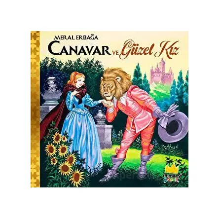 Canavar ve Güzel Kız - Meral Erbağa - Pamiray Yayınları