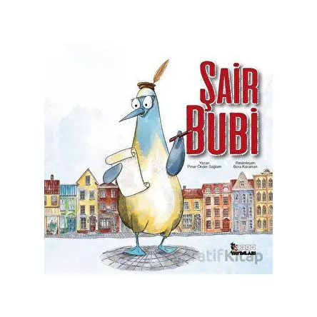 Şair Bubi - Pınar Önder Sağlam - Gaga Yayınları