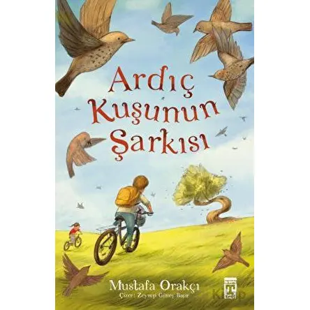 Ardıç Kuşunun Şarkısı - Mustafa Orakçı - Genç Timaş