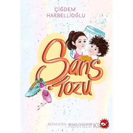 Şans Tozu - Çiğdem Harbellioğlu - Beyaz Balina Yayınları