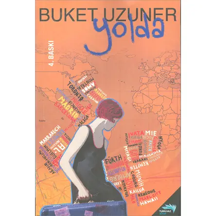 Yolda - Buket Uzuner - Turkuaz Yayınları