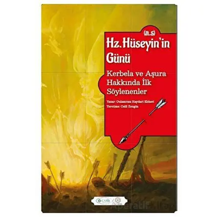 Hz. Hüseyin’in Günü (A.S.) - Gulamrıza Haydari Ebheri - Hekimane Yayınları