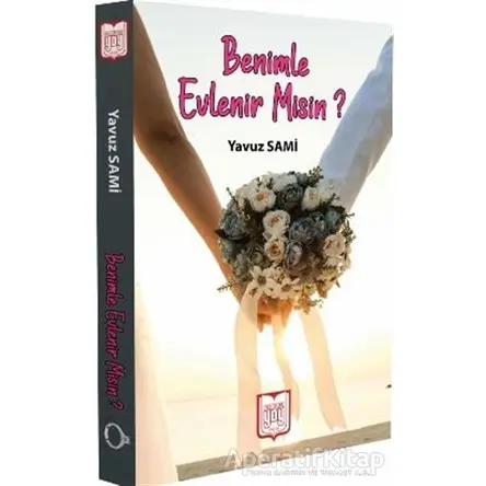 Benimle Evlenir Misin ? - Yavuz Sami - YDY Yayınları