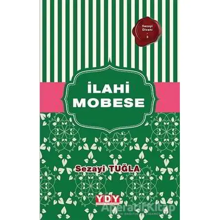 İlahi Mobese - Sezayi Tuğla - YDY Yayınları
