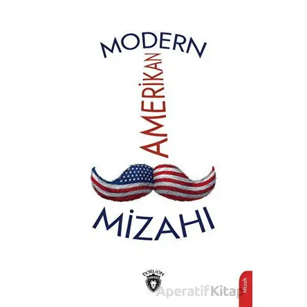 Modern Amerikan Mizahı - Kolektif - Dorlion Yayınları