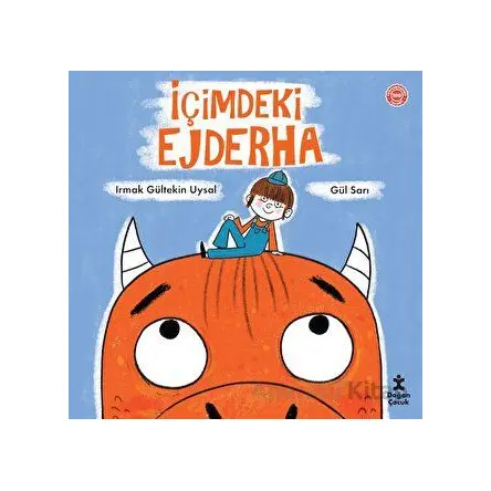 İçimdeki Ejderha - Irmak Gültekin Uysal - Doğan Çocuk