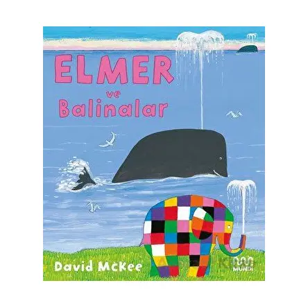Elmer ve Balinalar - David McKee - Mundi