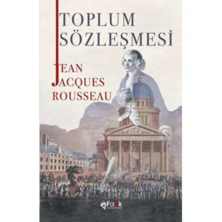 Toplum Sözleşmesi - Jean Jacques Rousseau - Fark Yayınları