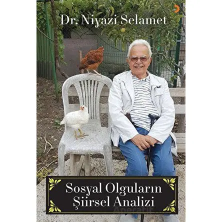 Sosyal Olguların Şiirsel Analizi - Niyazi Selamet - Cinius Yayınları