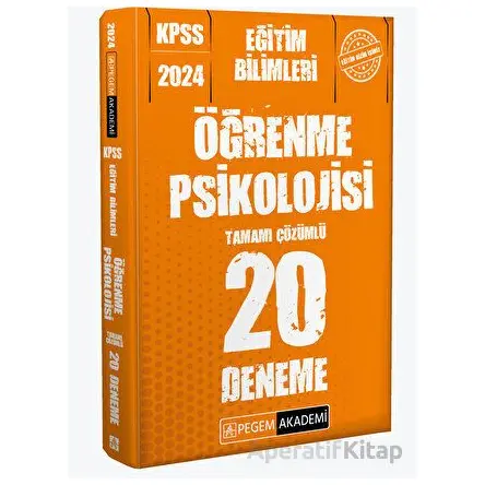 2024 KPSS Eğitim Bilimleri Öğrenme Psikolojisi 20 Deneme - Kolektif - Pegem Akademi Yayıncılık