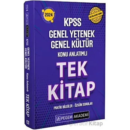 2024 KPSS Genel Yetenek Genel Kültür Konu Anlatımlı Tek Kitap - Kolektif - Pegem Akademi Yayıncılık