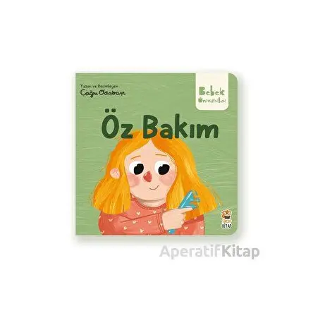 Öz Bakım - Çağrı Odabaşı - Sincap Kitap