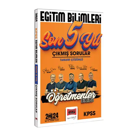 Yargı 2024 KPSS Eğitim Bilimleri Öğretmenler Ekibi Tamamı Çözümlü Son 5 Yıl Çıkmış Sorular