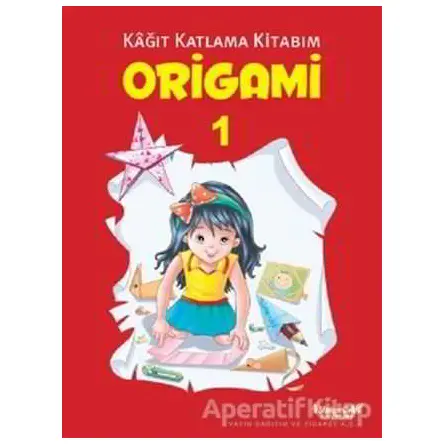 Origami 1 - Kağıt Katlama Kitabım - Kolektif - Yumurcak Yayınları
