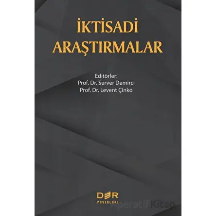 İktisadi Araştırmalar - Kolektif - Der Yayınları