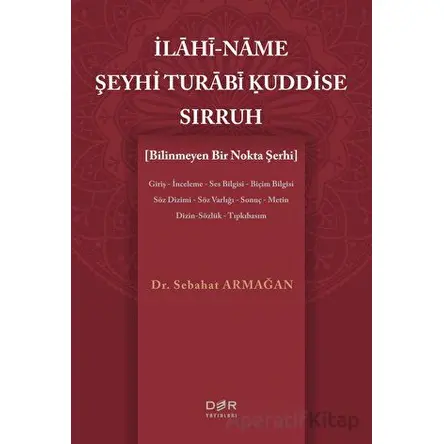 İlahi-Name Şeyhi Turabi Kuddise Sirruh - Sebahat Armağan - Der Yayınları